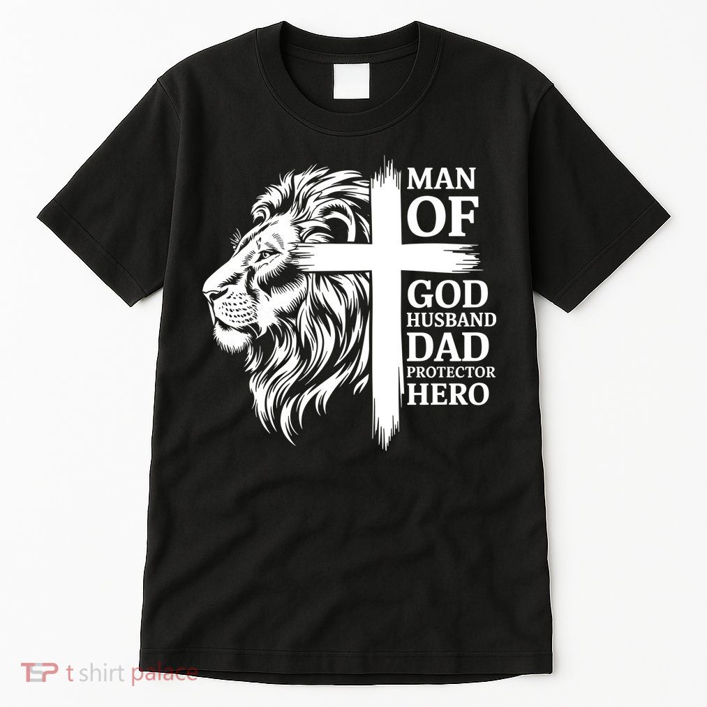 Man Of God Husband Daddy Protector Hero Dad Lion Jesus Cross Tall T-Shirt