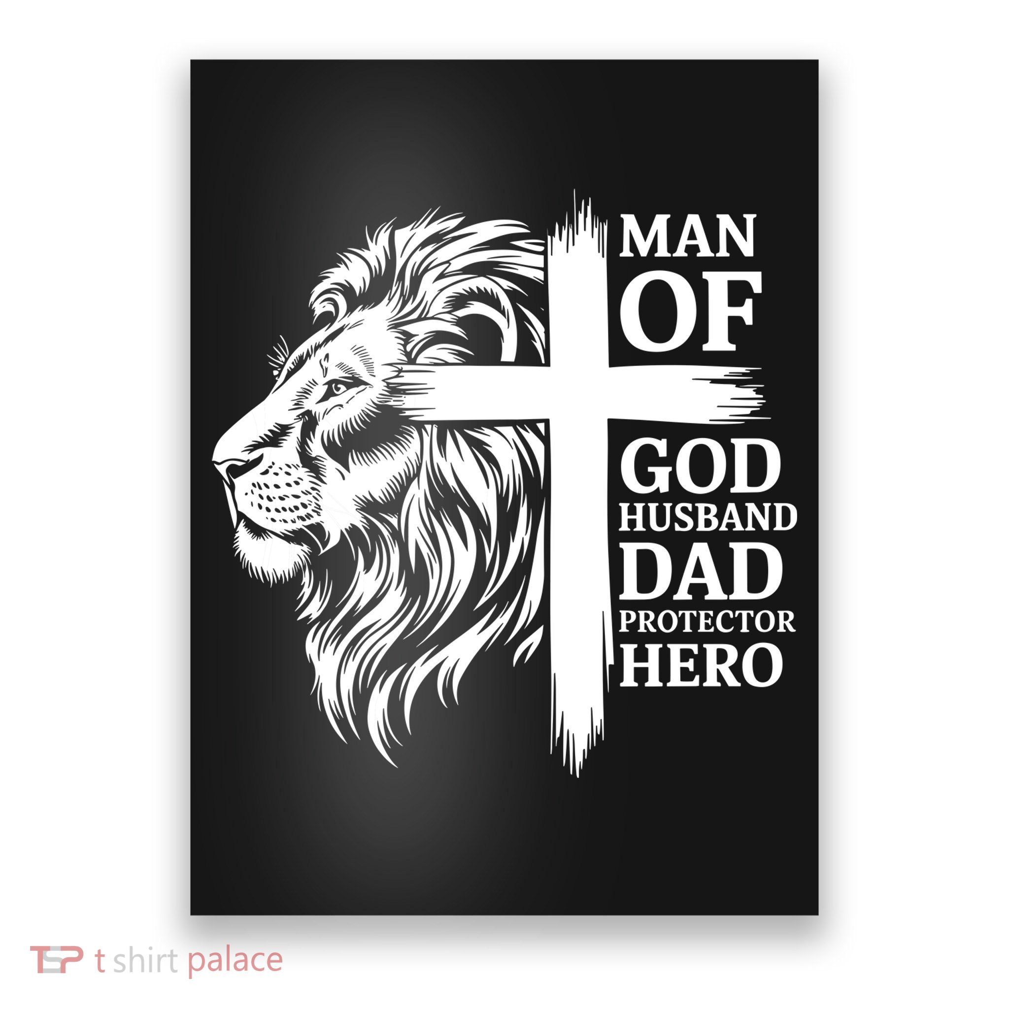 Man Of God Husband Daddy Protector Hero Dad Lion Jesus Cross Poster