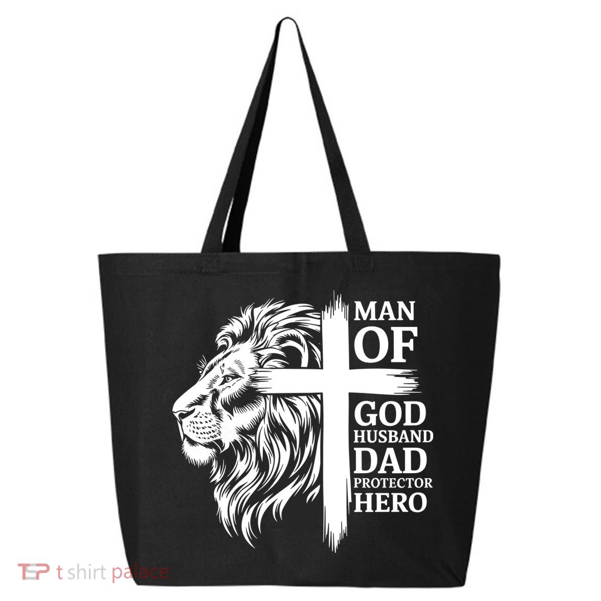 Man Of God Husband Daddy Protector Hero Dad Lion Jesus Cross 25L Jumbo Tote