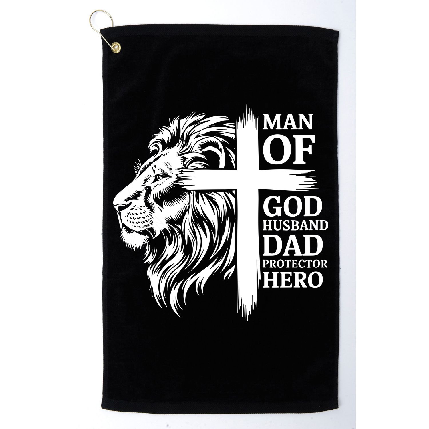 Man Of God Husband Daddy Protector Hero Dad Lion Jesus Cross Golf Towel
