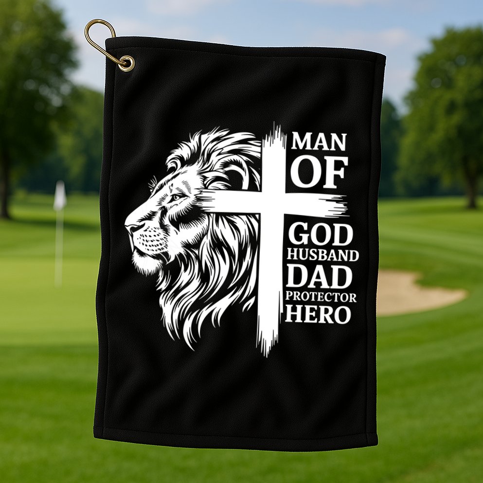 Man Of God Husband Daddy Protector Hero Dad Lion Jesus Cross Golf Towel