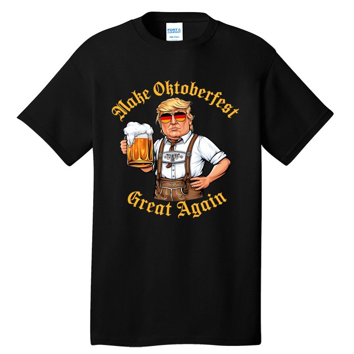 Make Oktoberfest Great Again Funny Trump Drink Beer Prost Tall T-Shirt