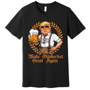 Make Oktoberfest Great Again Beerfest Wurstfest Funny Premium T-Shirt