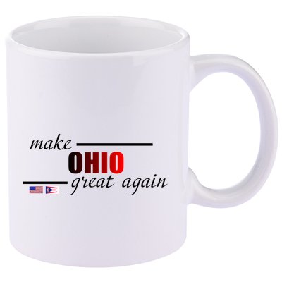 Make Ohio Great Again 11oz C Handle Ceramic Mug