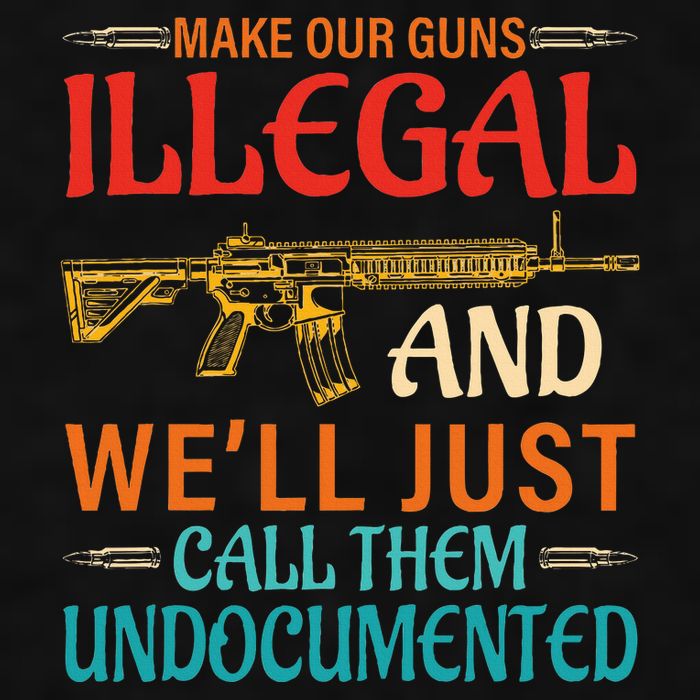 Make Our Guns Illegal And WeLl Just Call Them Undocumented Ladies PosiCharge Tri-Blend Wicking Tank