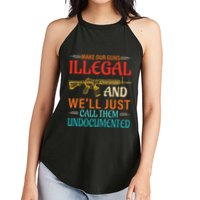 Make Our Guns Illegal And WeLl Just Call Them Undocumented Women's Perfect Tri Rocker Tank