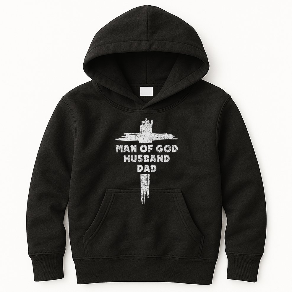Man Of God Husband Dad Christian Faith Fathers Day Dad Gift Kids Hoodie