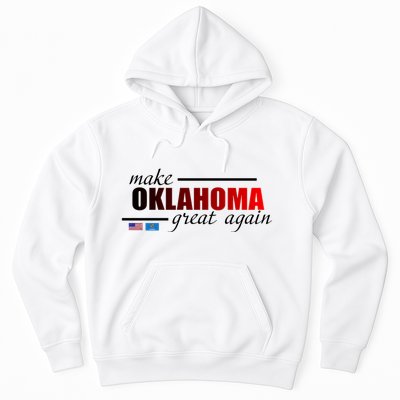 Make Oklahoma Great Again Hoodie