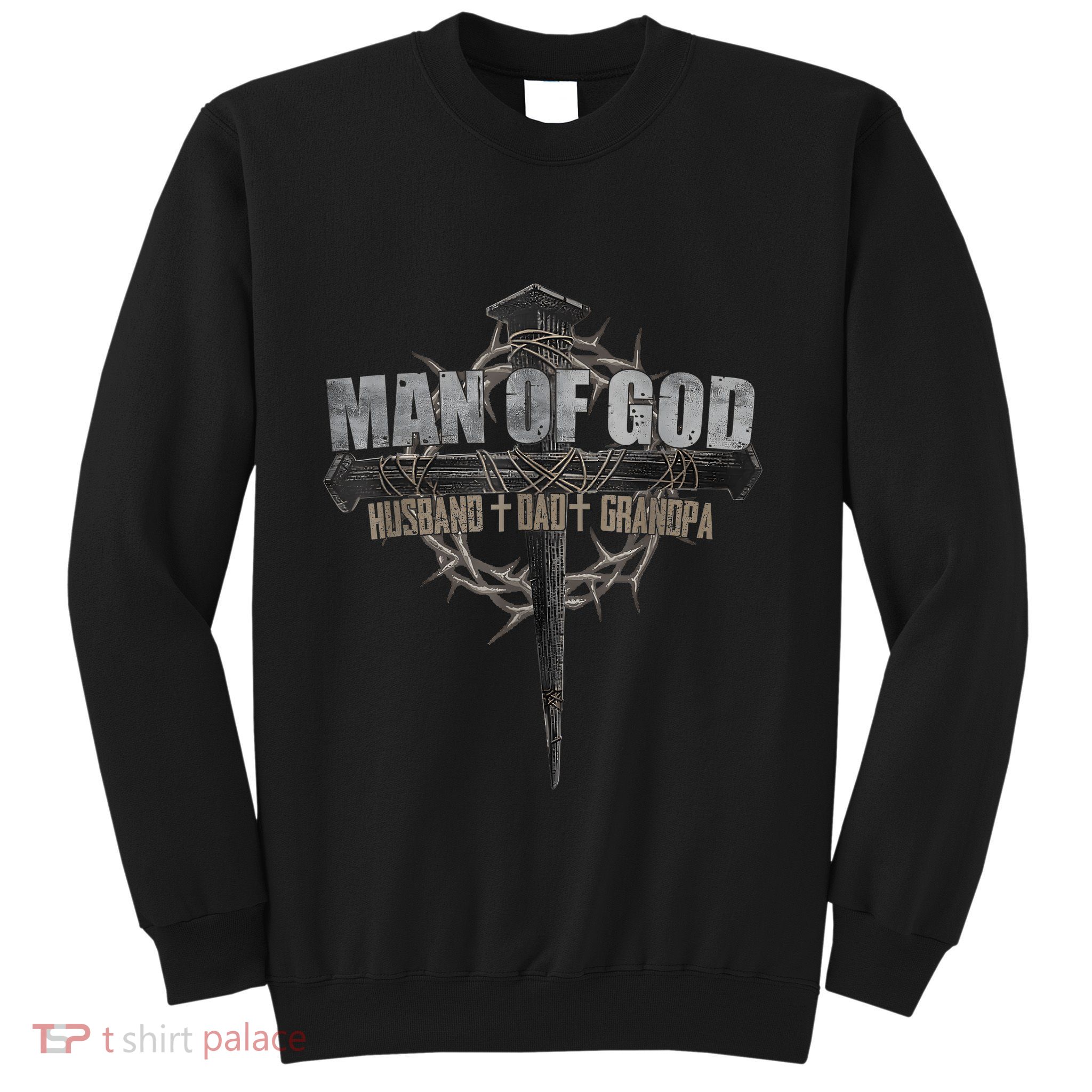 Man Of God Husband Dad Grandpa Cross Christian Sweatshirt