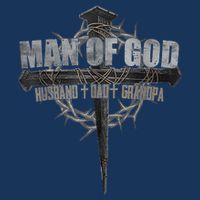 Man Of God Husband Dad Grandpa Cross Christian Infant Baby Jersey Bodysuit