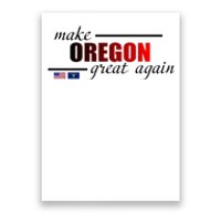 Make Oregon Great Again Poster