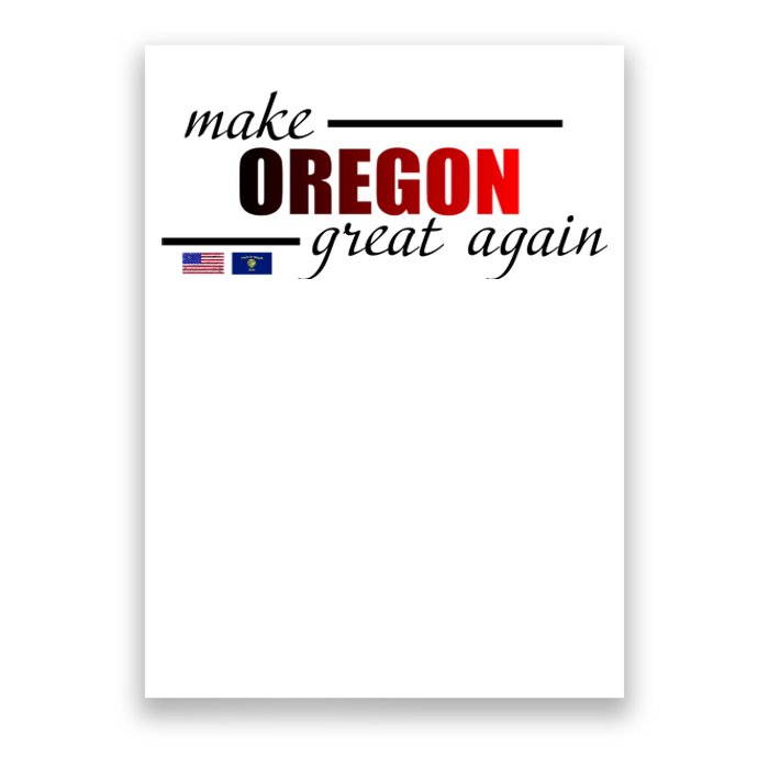 Make Oregon Great Again Poster