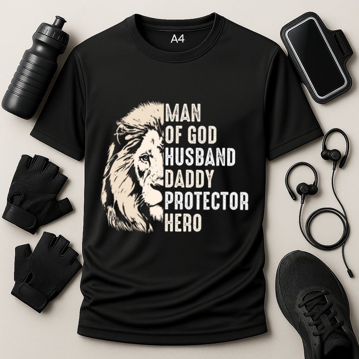 Man Of God Husband Daddy Protector Hero Lion Performance Shirt