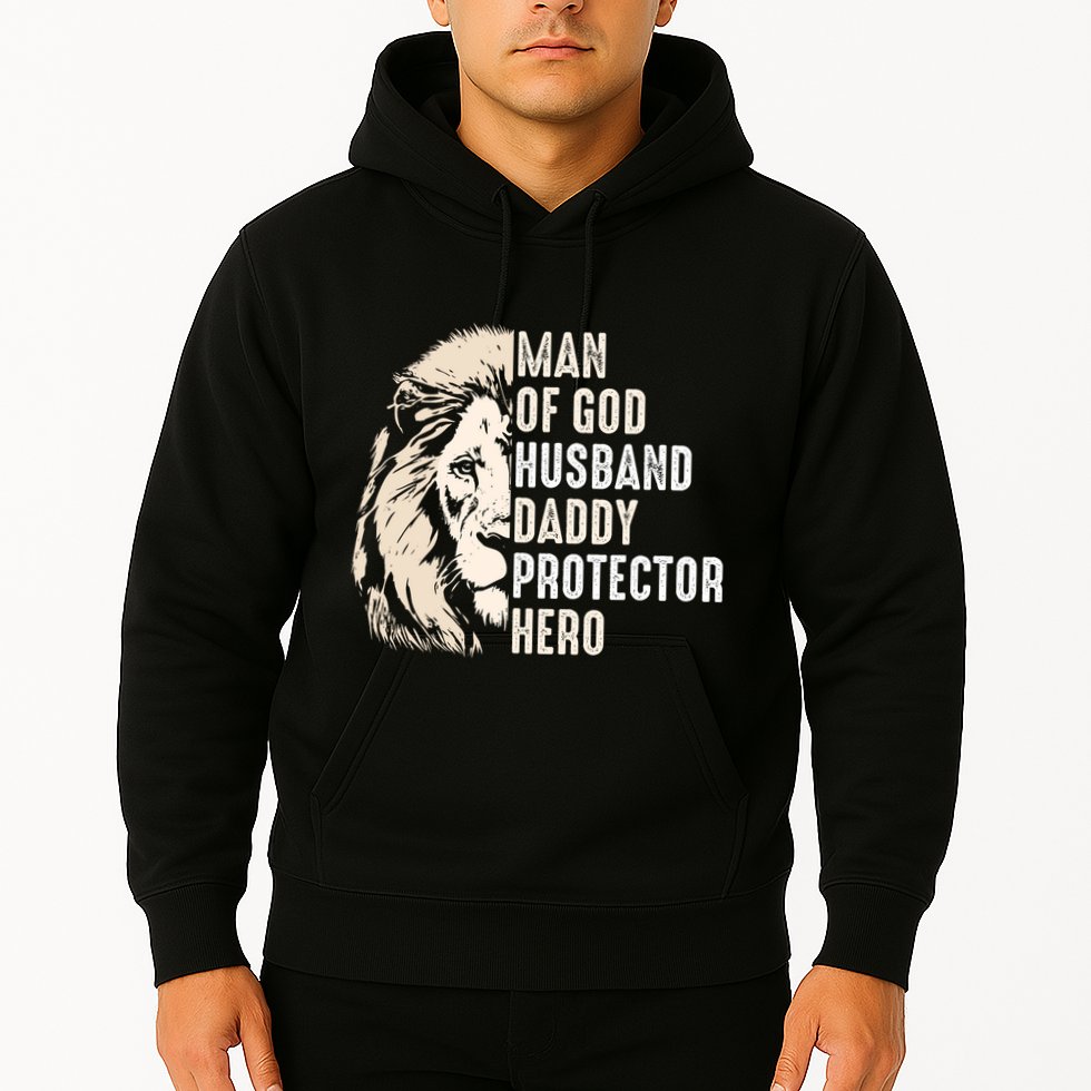 Man Of God Husband Daddy Protector Hero Lion Hoodie