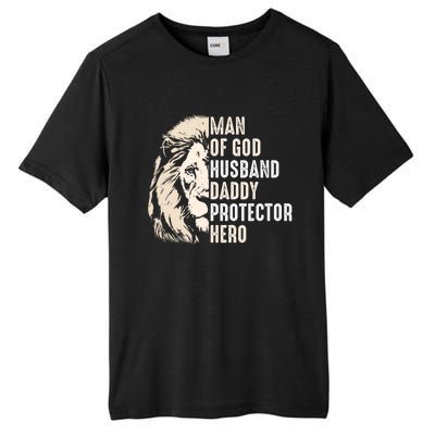 Man Of God Husband Daddy Protector Hero Lion Tall Fusion ChromaSoft Performance T-Shirt