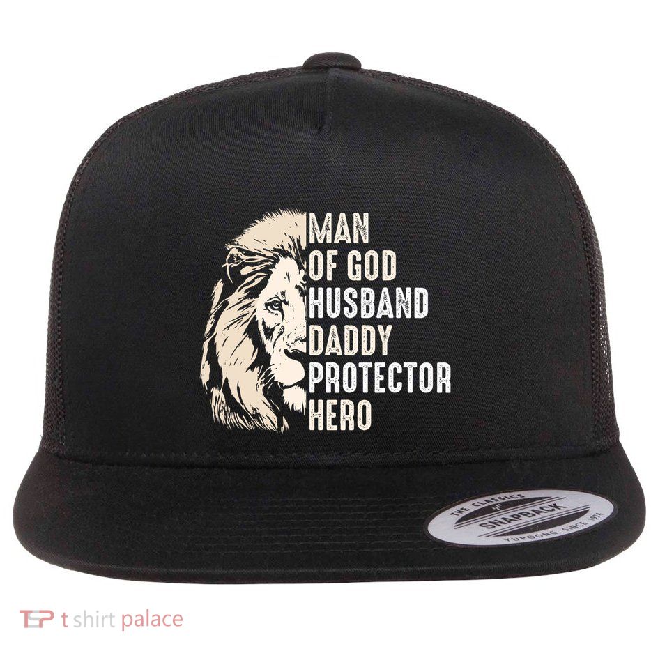 Man Of God Husband Daddy Protector Hero Lion Flatbill Hat
