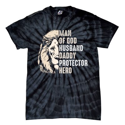 Man Of God Husband Daddy Protector Hero Lion Tie-Dye T-Shirt