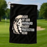 Man Of God Husband Daddy Protector Hero Lion Golf Towel