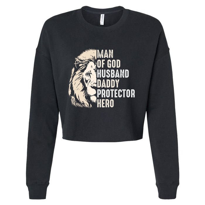 Man Of God Husband Daddy Protector Hero Lion Cropped Pullover Crew