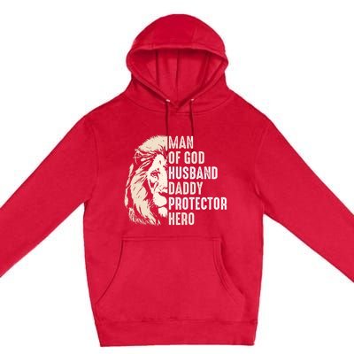 Man Of God Husband Daddy Protector Hero Lion Premium Pullover Hoodie