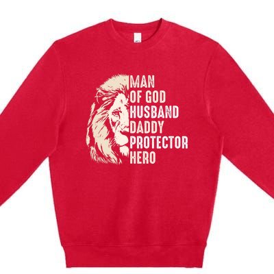 Man Of God Husband Daddy Protector Hero Lion Premium Crewneck Sweatshirt