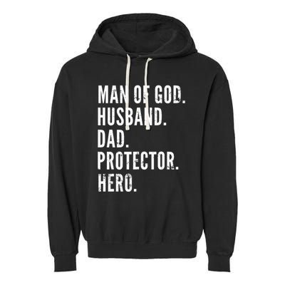 Man of God Husband Dad Protector Hero Garment-Dyed Fleece Hoodie