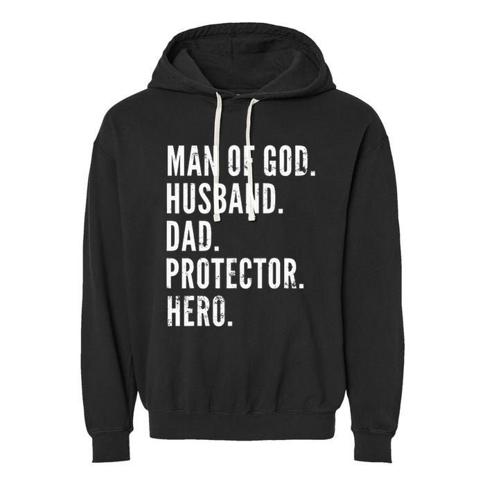 Man of God Husband Dad Protector Hero Garment-Dyed Fleece Hoodie