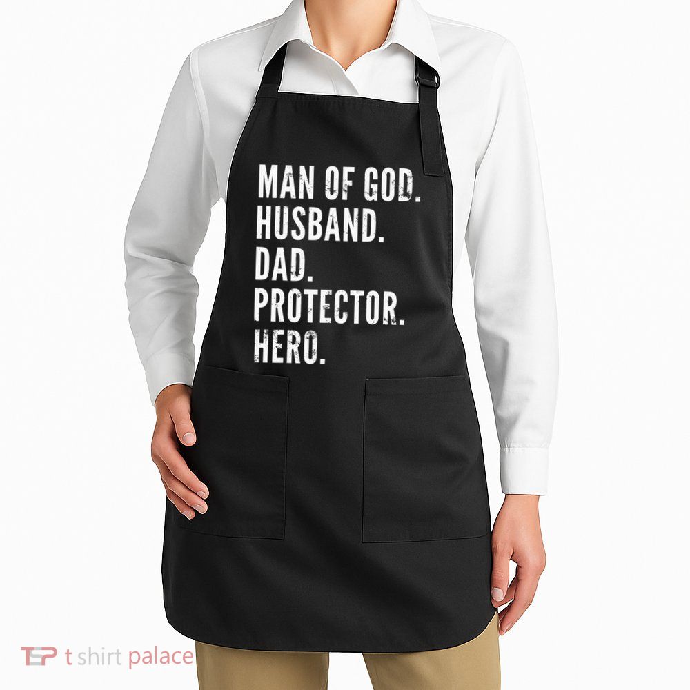 Man of God Husband Dad Protector Hero Apron