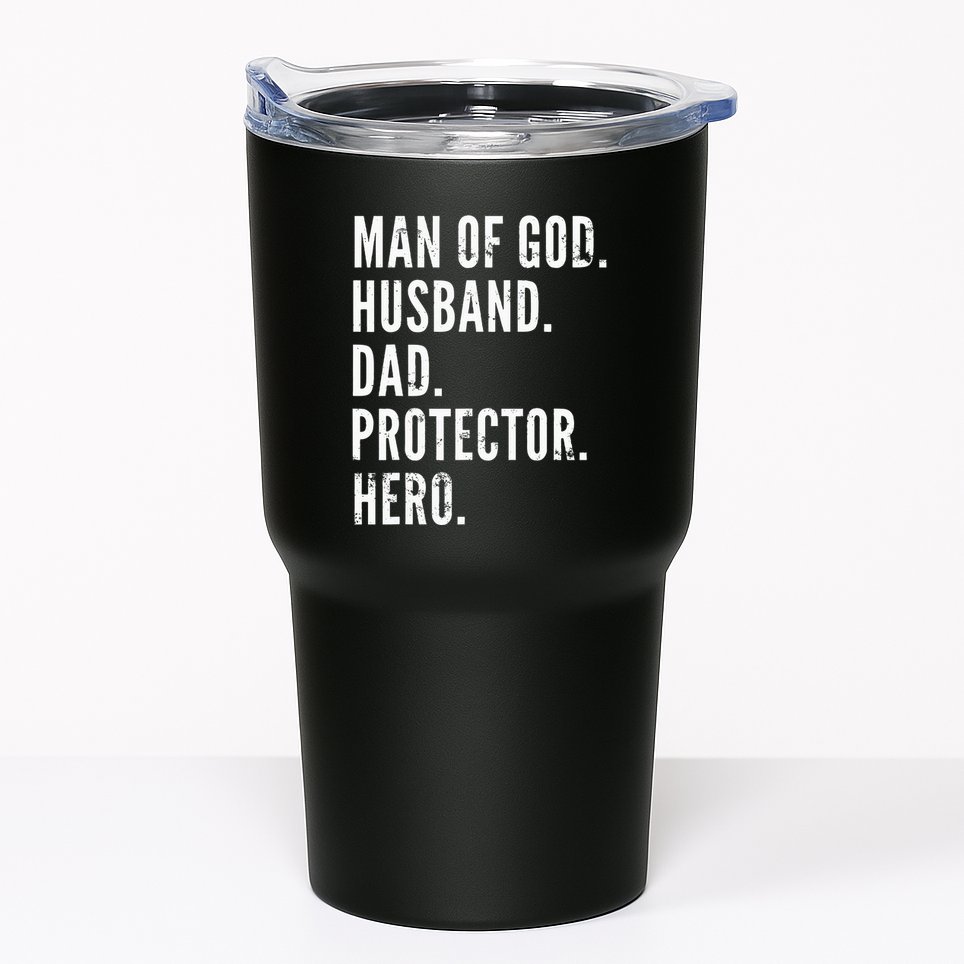 Man of God Husband Dad Protector Hero Tumbler