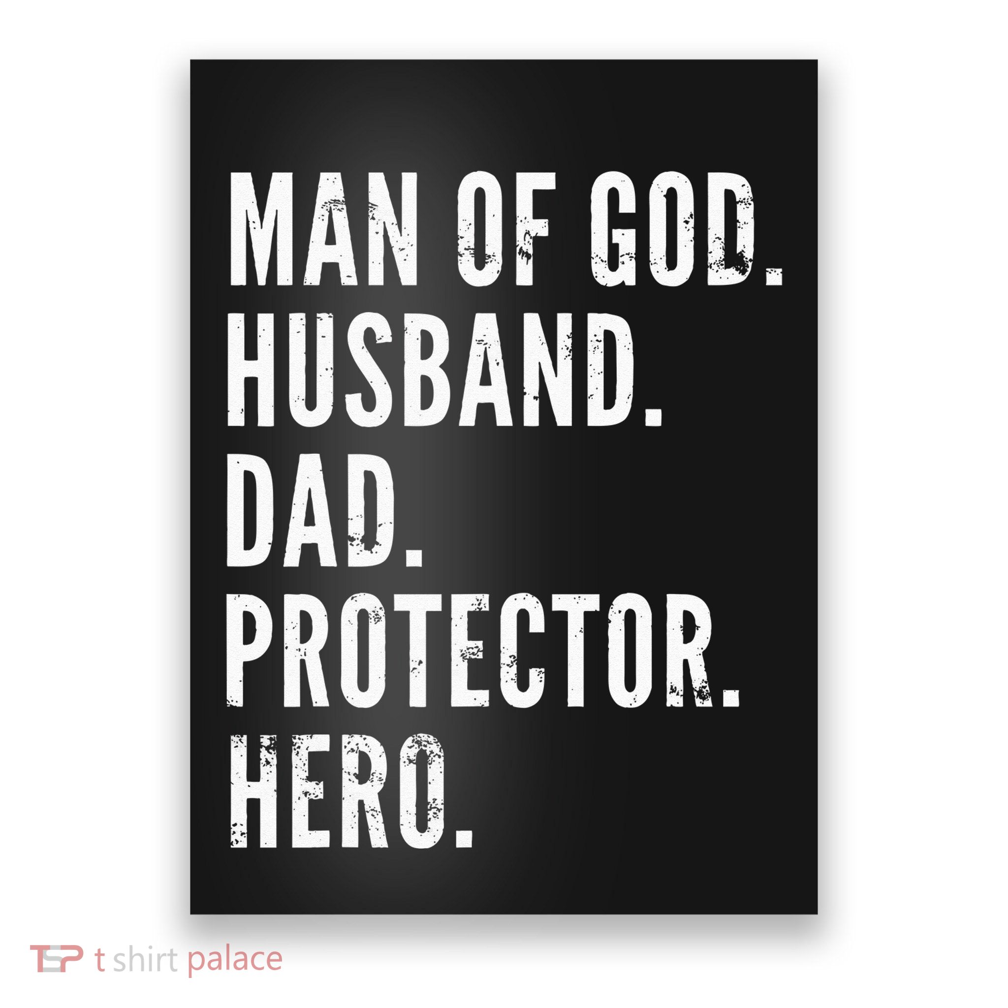 Man of God Husband Dad Protector Hero Poster