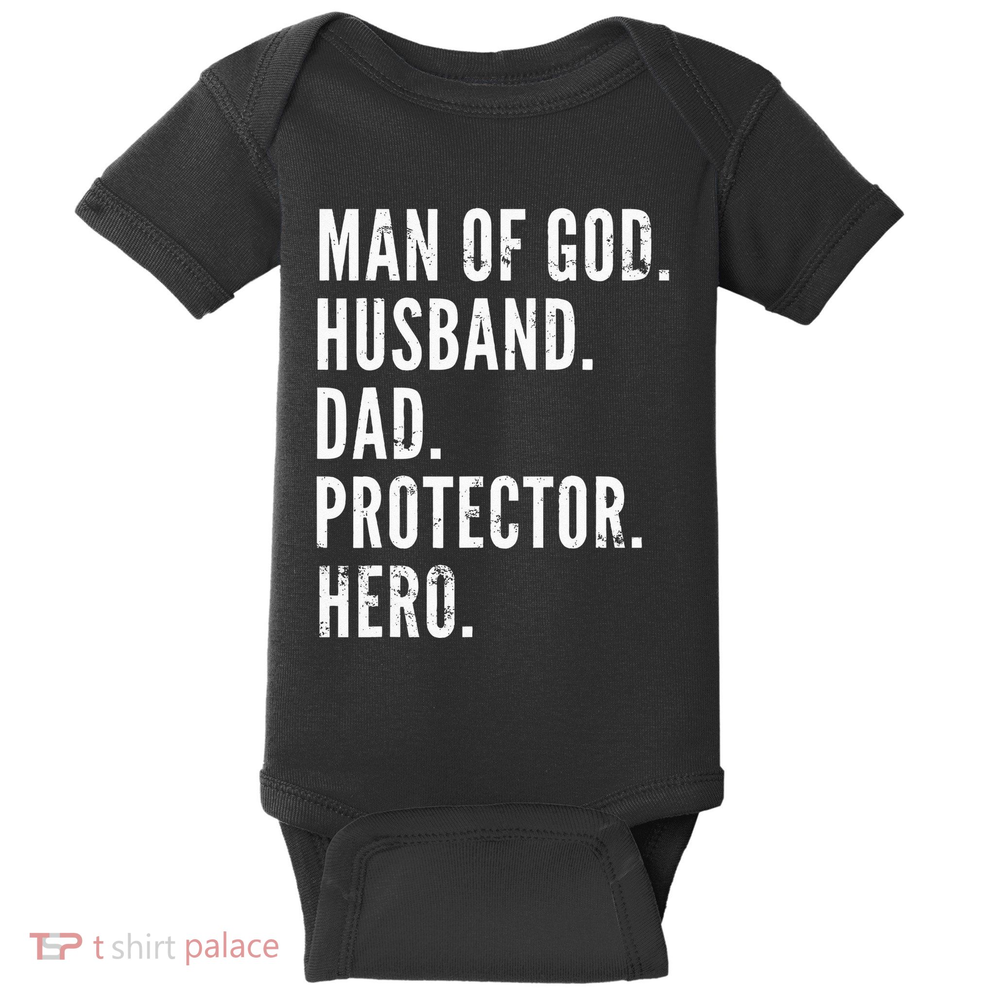 Man of God Husband Dad Protector Hero Baby Bodysuit