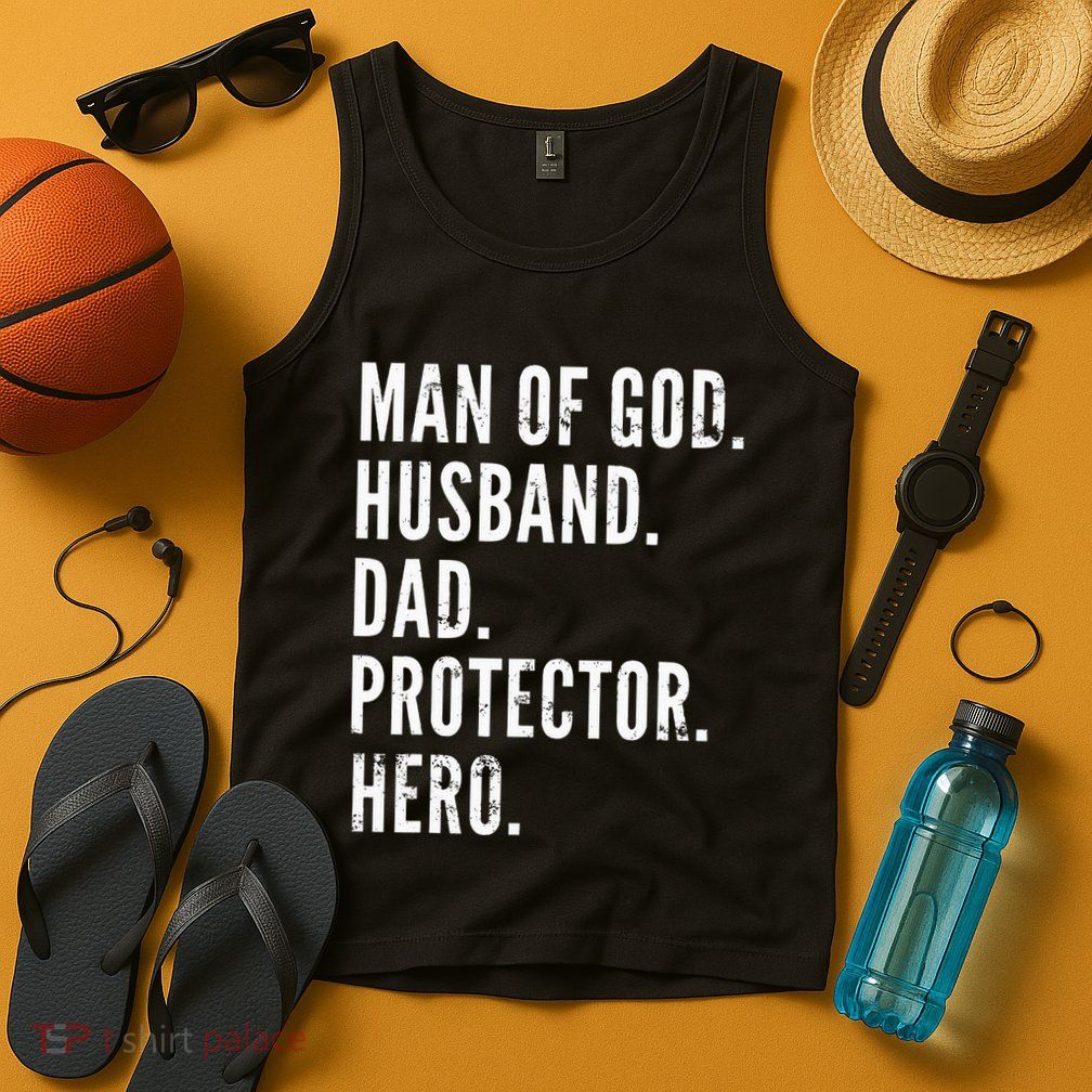 Man of God Husband Dad Protector Hero Tank Top