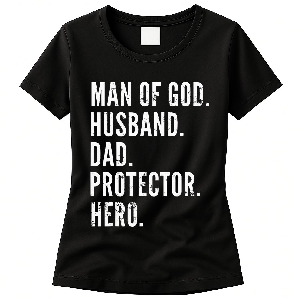 Man of God Husband Dad Protector Hero Womens T-Shirt