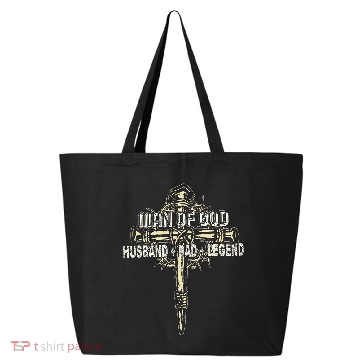 Man Of God Husband Dad Happy Fathers Day Proud Christian 25L Jumbo Tote