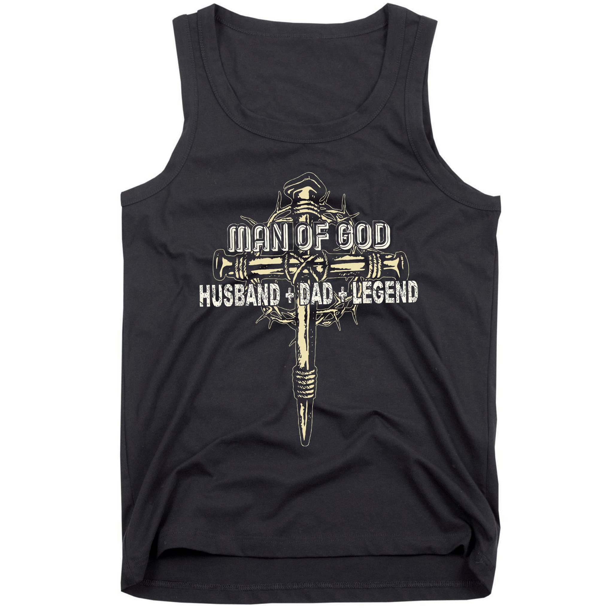 Man Of God Husband Dad Happy Fathers Day Proud Christian Tank Top