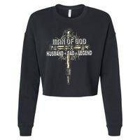 Man Of God Husband Dad Happy Fathers Day Proud Christian Cropped Pullover Crew