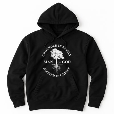 Man Of God Grounded In Family Rooted In Christ Father Dad Hoodie