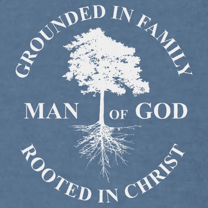 Man Of God Grounded In Family Rooted In Christ Father Dad Garment-Dyed Sweatshirt