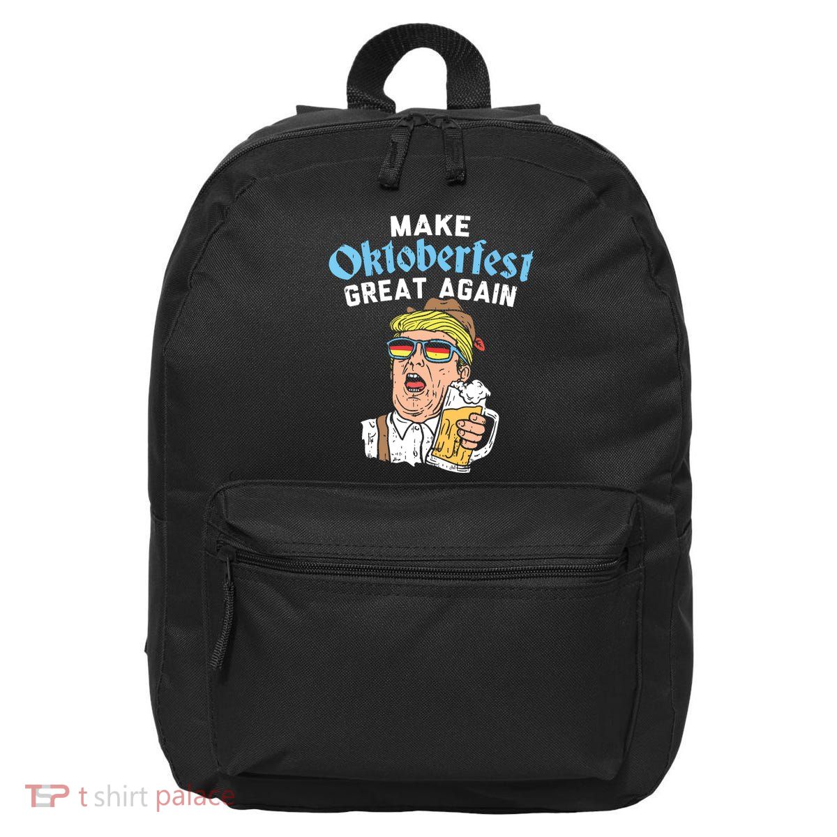 Make Oktoberfest Great Again Funny Trump Drink Beer Mug Gift 16 in Basic Backpack