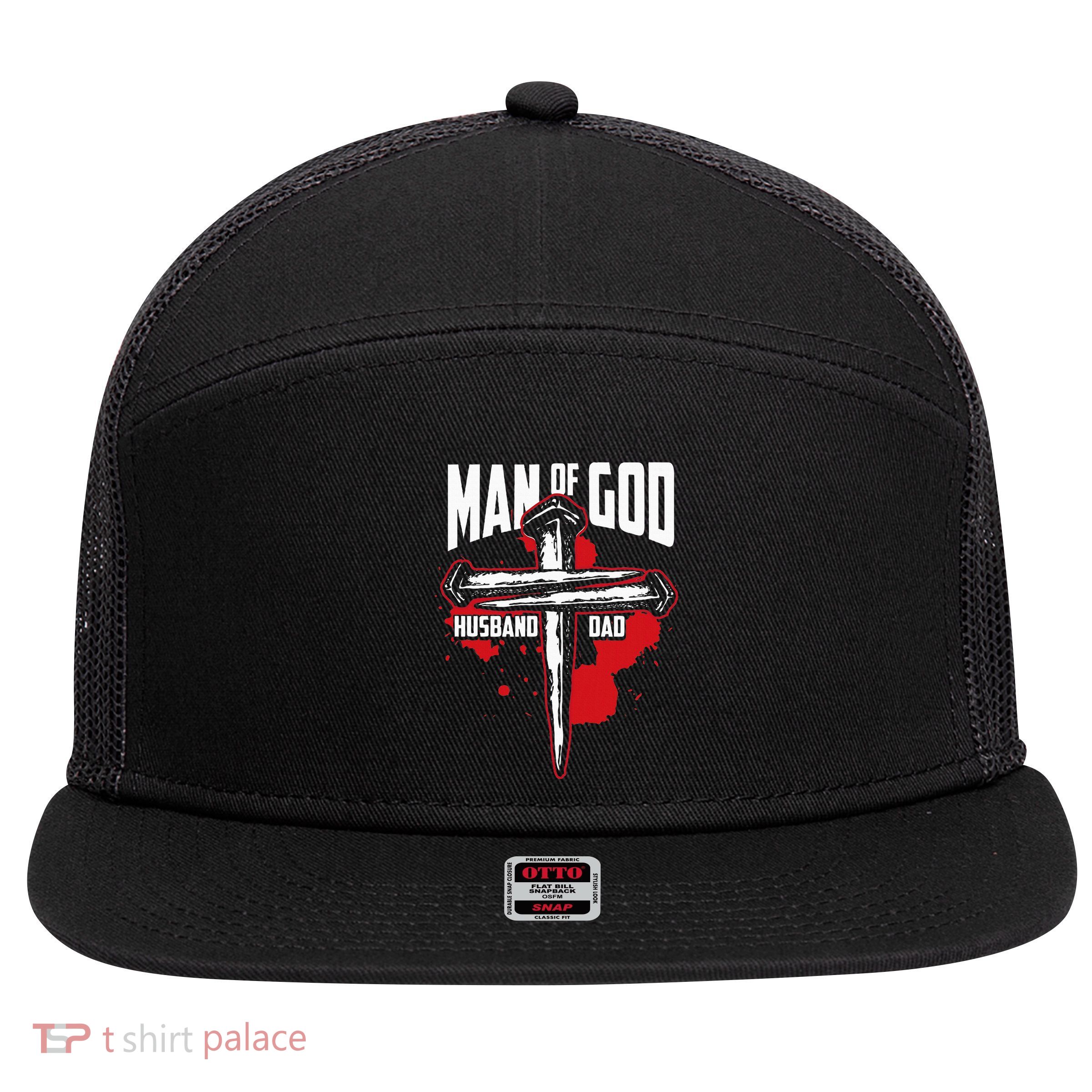 Man Of God Husband Dad Christianity Religion Christian Dad 7 Panel Mesh Trucker Snapback Hat