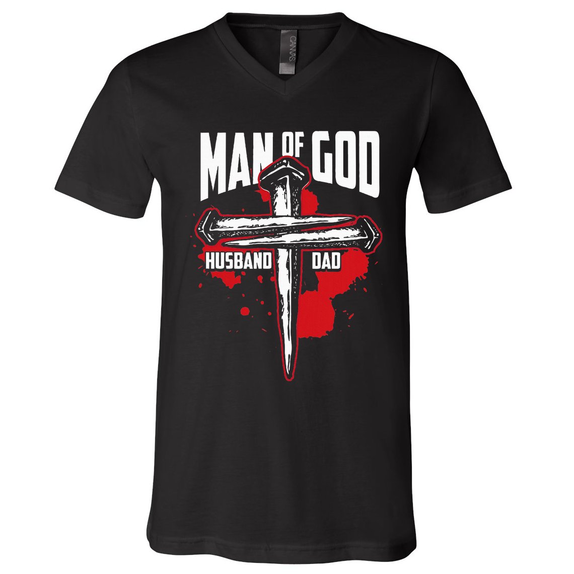Man Of God Husband Dad Christianity Religion Christian Dad V-Neck T-Shirt