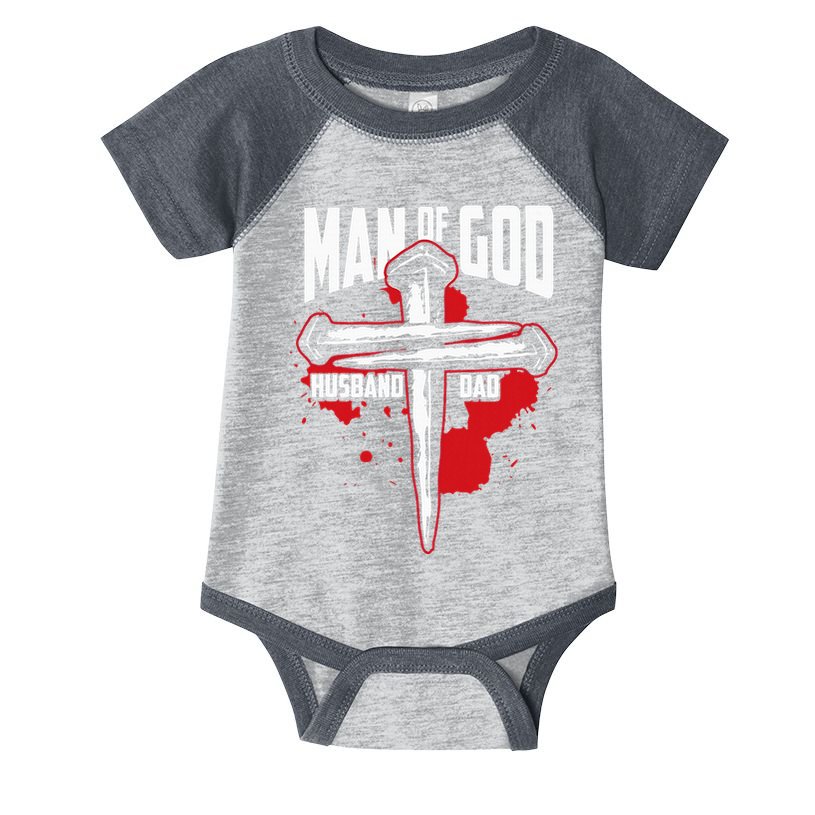 Man Of God Husband Dad Christianity Religion Christian Dad Infant Baby Jersey Bodysuit