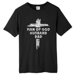 Man Of God Husband Dad Christian Faith Fathers Day Dad Gift Tall Fusion ChromaSoft Performance T-Shirt