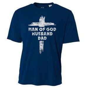 Man Of God Husband Dad Christian Faith Fathers Day Dad Gift Cooling Performance Crew T-Shirt