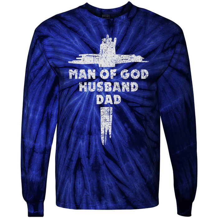 Man Of God Husband Dad Christian Faith Fathers Day Dad Gift Tie-Dye Long Sleeve Shirt