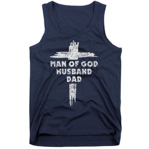 Man Of God Husband Dad Christian Faith Fathers Day Dad Gift Tank Top