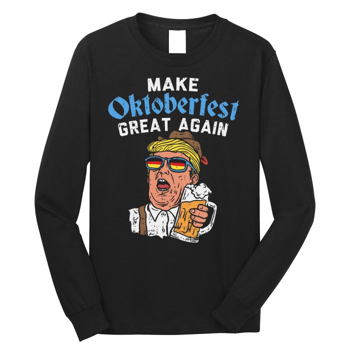 Make Oktoberfest Great Again Funny Trump Drink Beer Mug Gift Long Sleeve Shirt