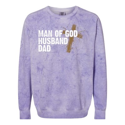 Man Of God Husband Dad Religious Cross Fathers Day Colorblast Crewneck Sweatshirt