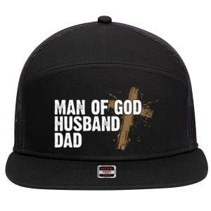 Man Of God Husband Dad Religious Cross Fathers Day 7 Panel Mesh Trucker Snapback Hat