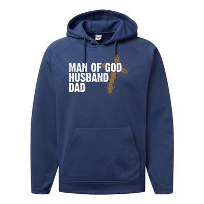 Man Of God Husband Dad Religious Cross Fathers Day Performance Fleece Hoodie